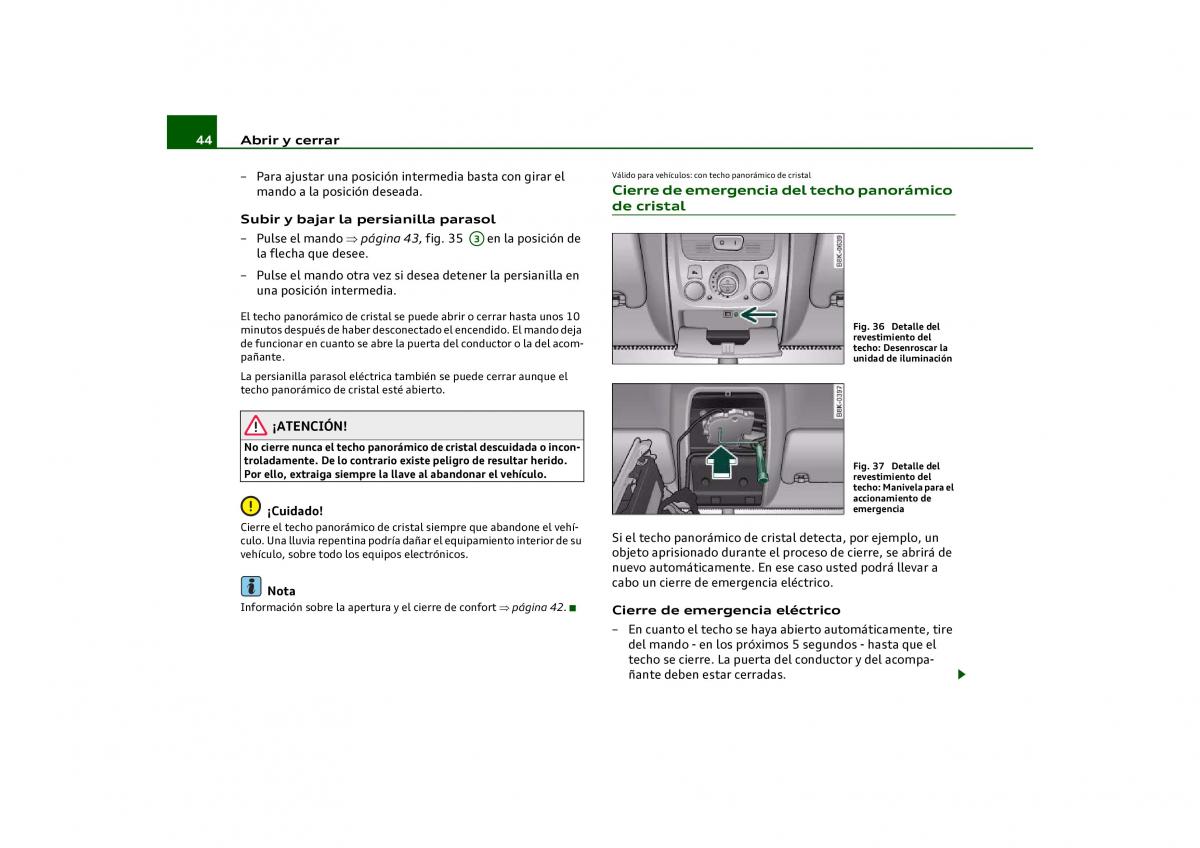 Audi Q5 manual del propietario / page 46