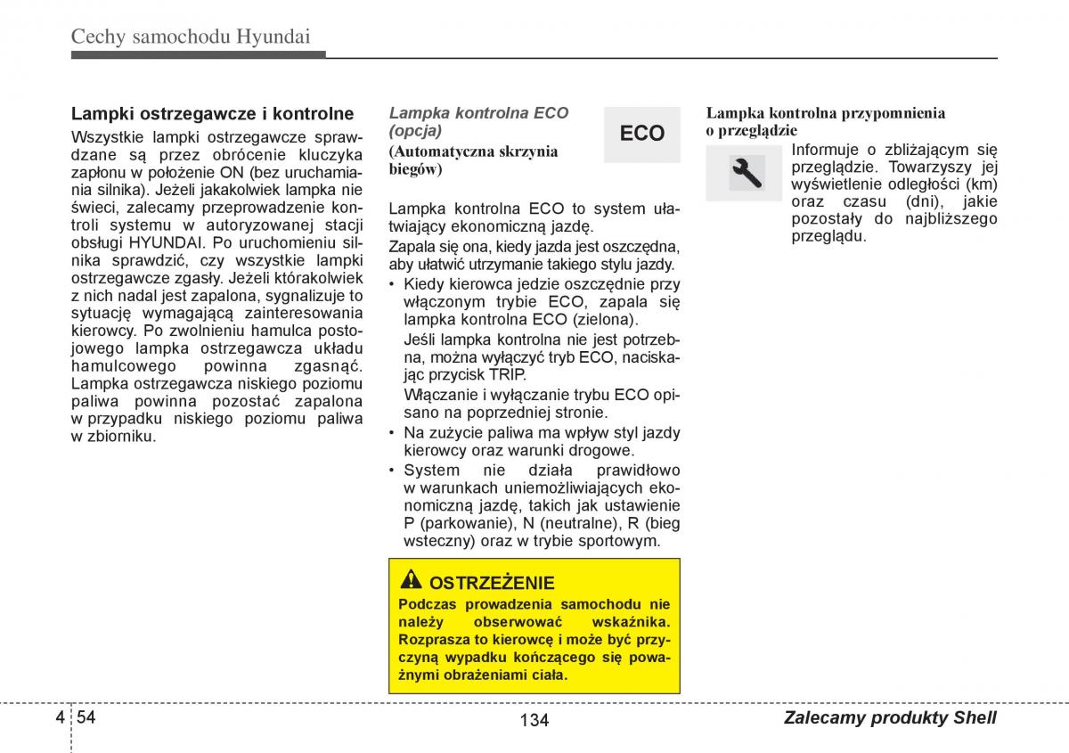 Hyundai i10 II 2 instrukcja obslugi / page 134