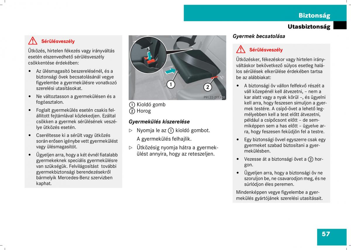 Mercedes Benz B Class W245 Kezelesi utmutato / page 59