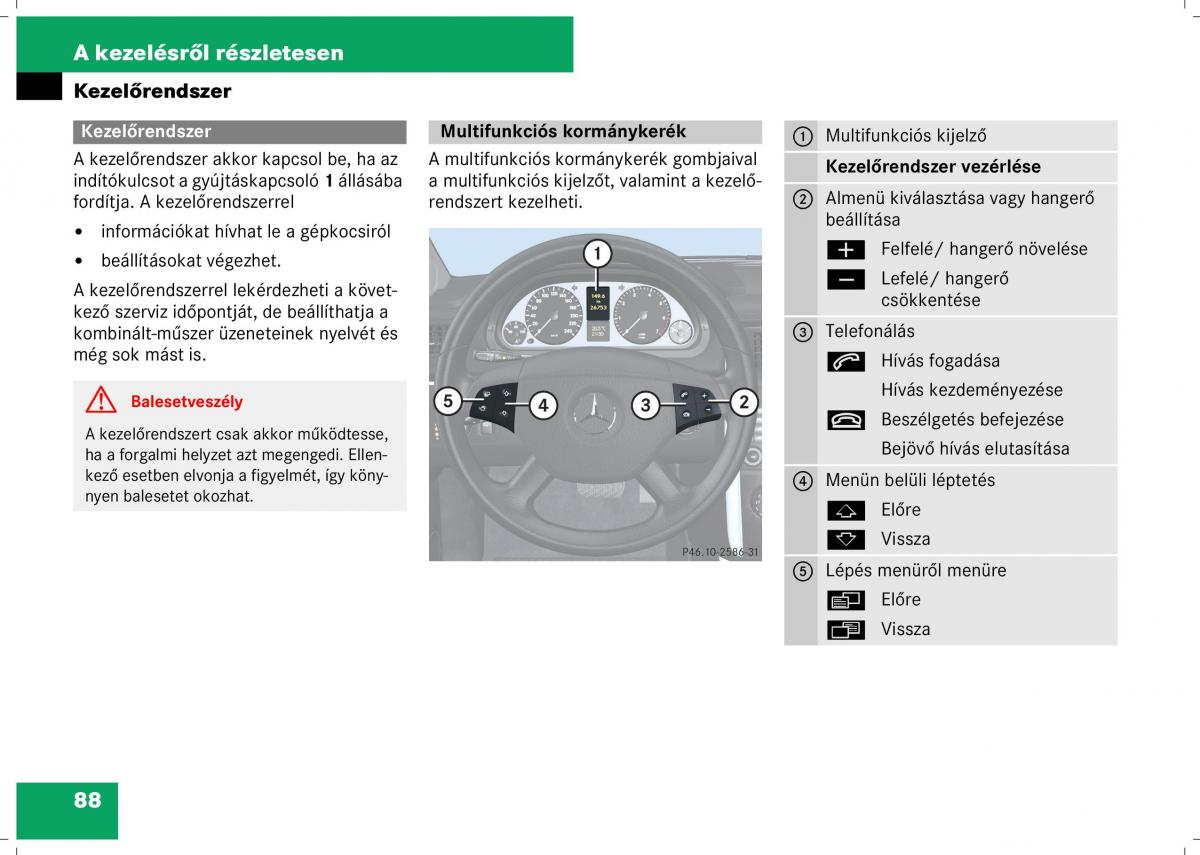 Mercedes Benz B Class W245 Kezelesi utmutato / page 90