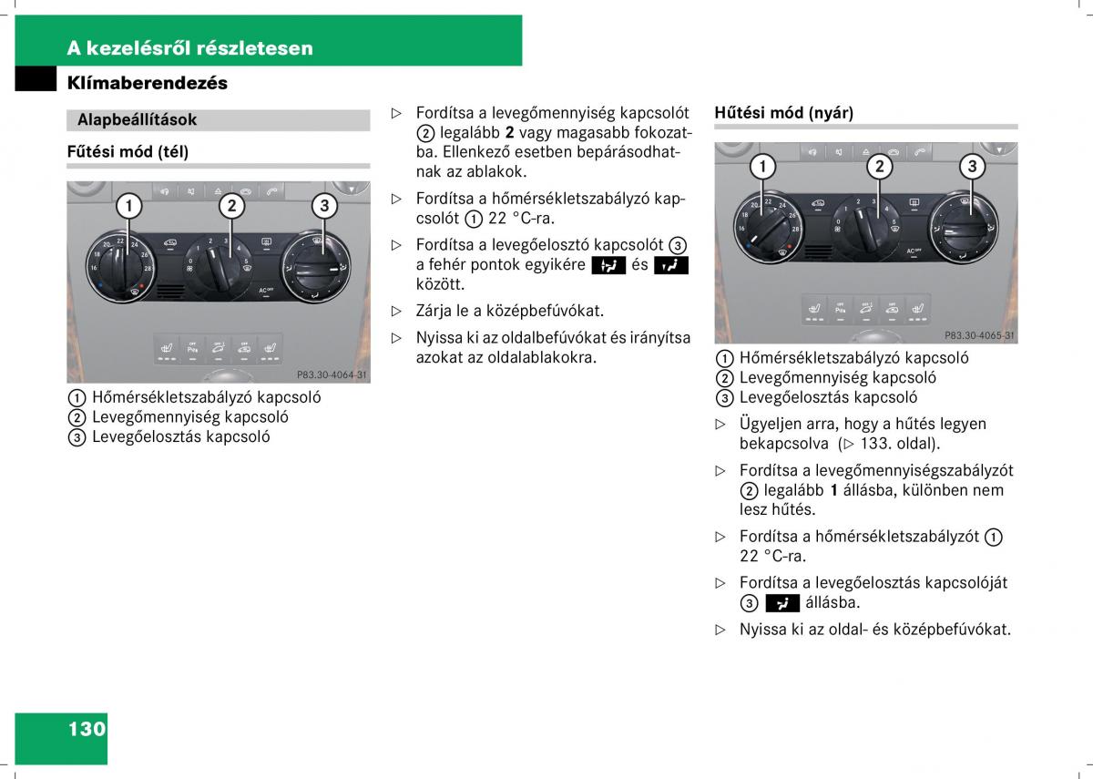 Mercedes Benz B Class W245 Kezelesi utmutato / page 132