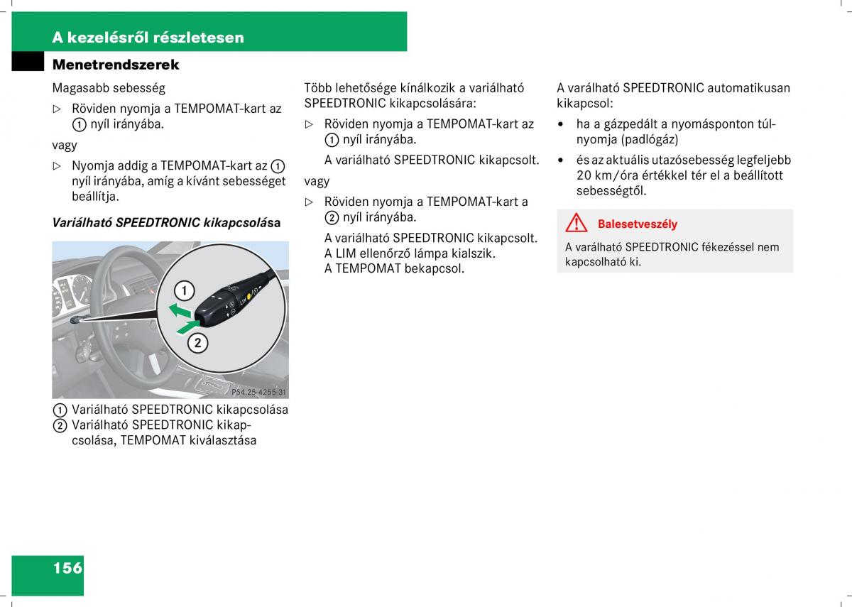 Mercedes Benz B Class W245 Kezelesi utmutato / page 158