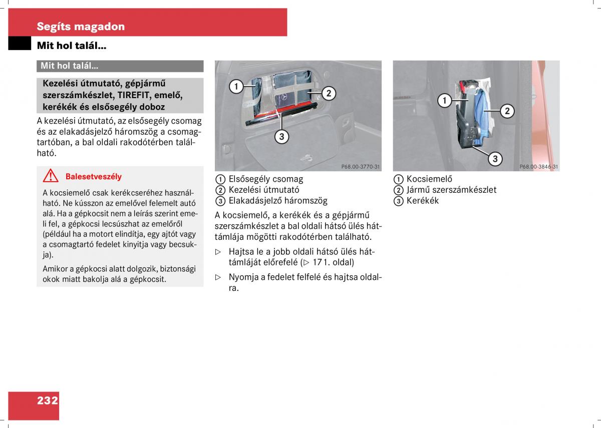 Mercedes Benz B Class W245 Kezelesi utmutato / page 234