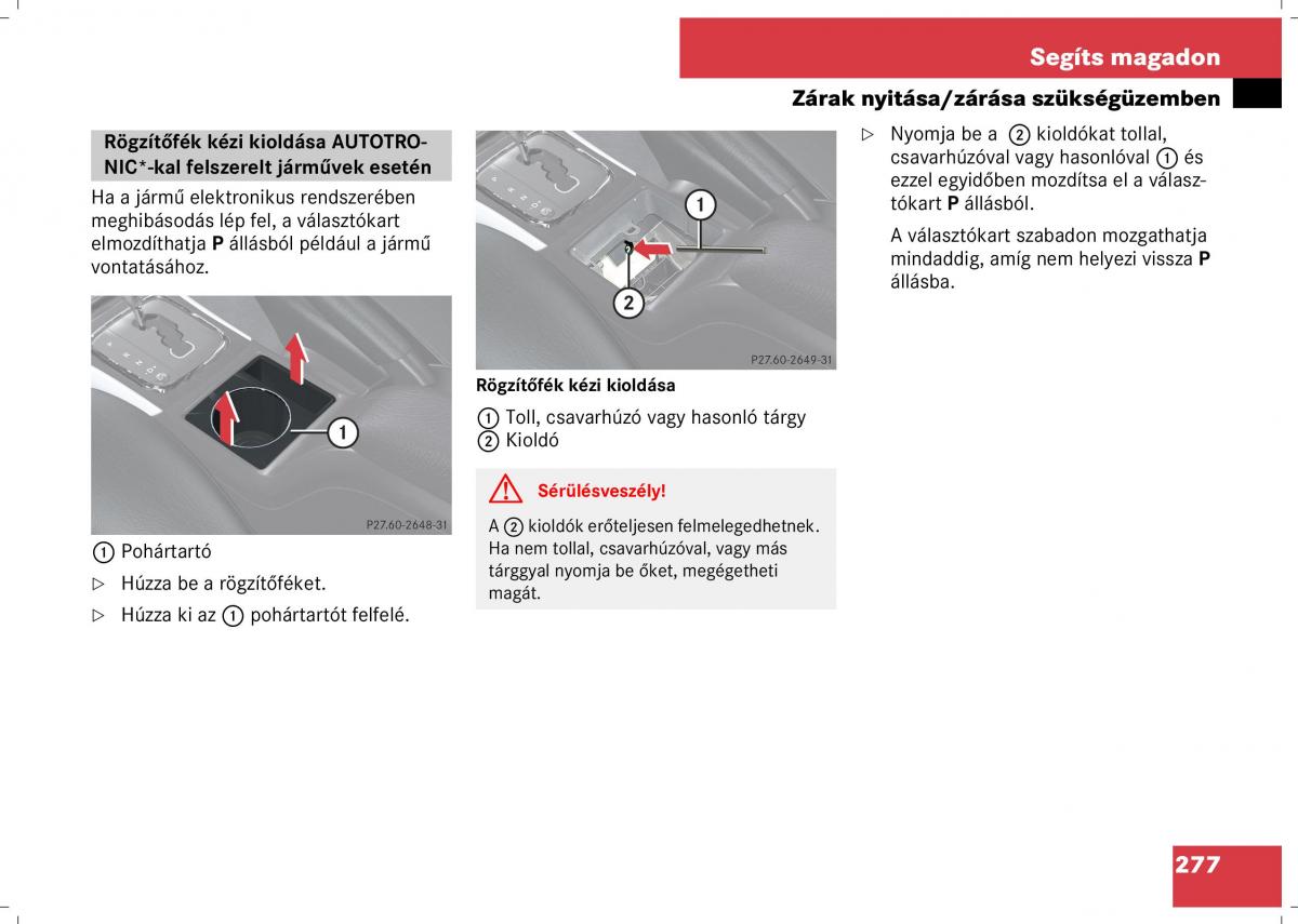 Mercedes Benz B Class W245 Kezelesi utmutato / page 279