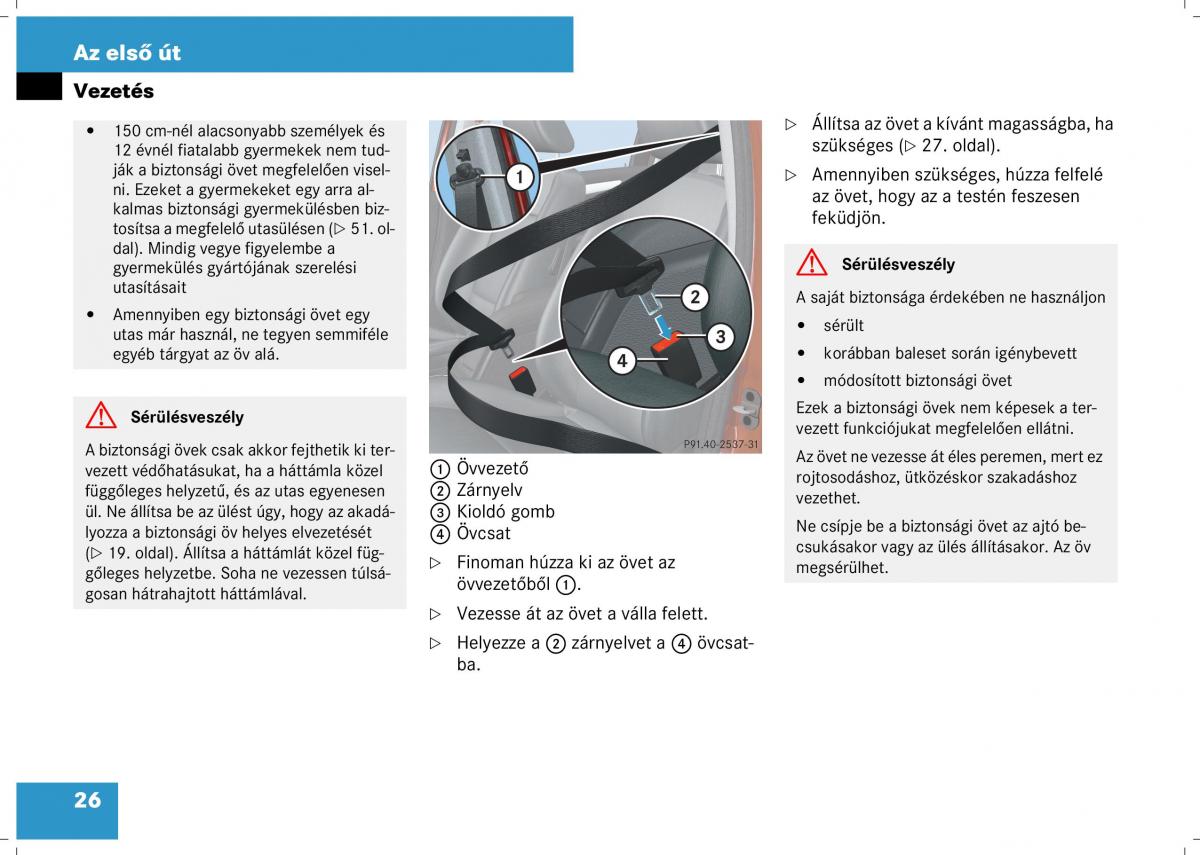 Mercedes Benz B Class W245 Kezelesi utmutato / page 28