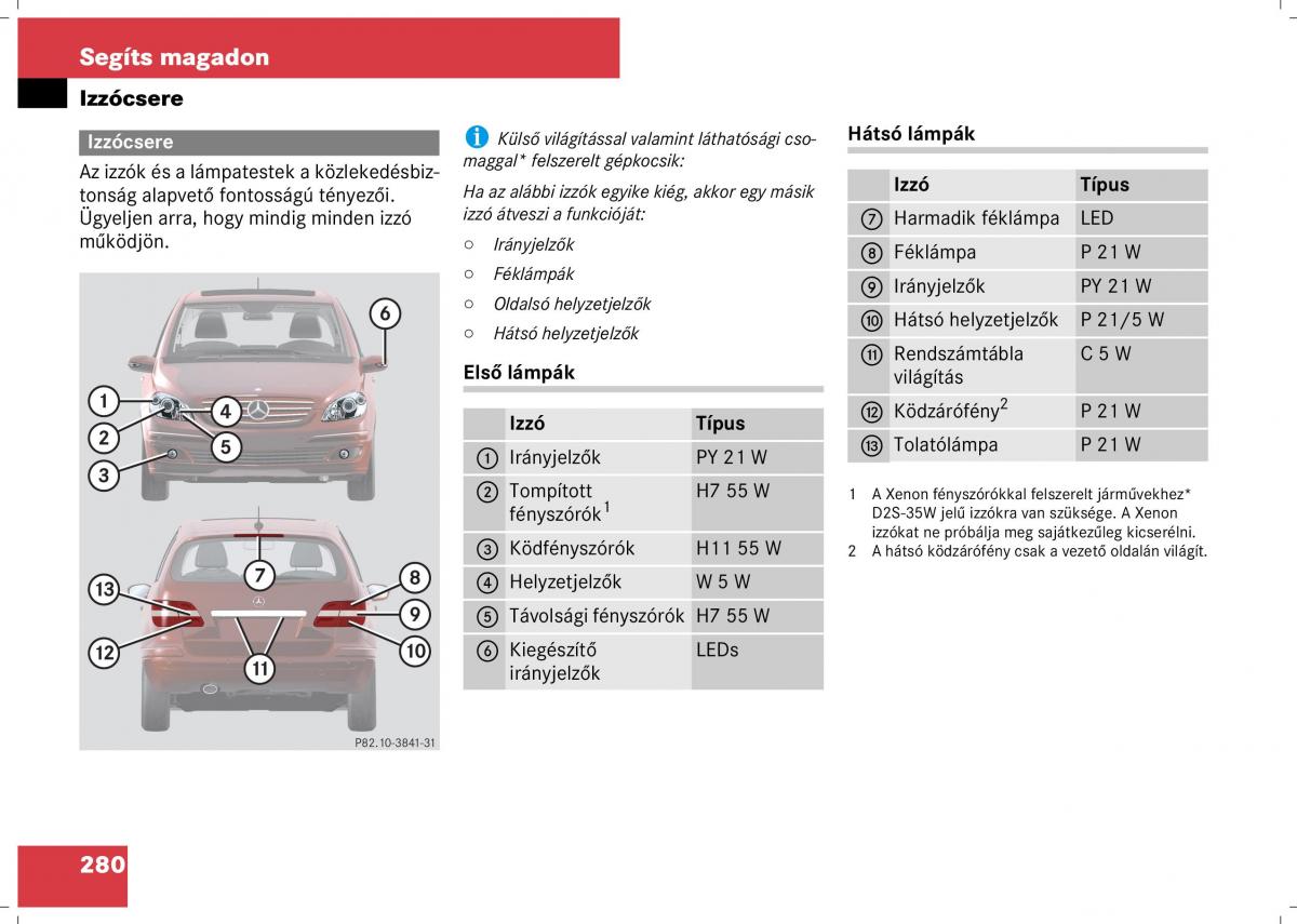 Mercedes Benz B Class W245 Kezelesi utmutato / page 282