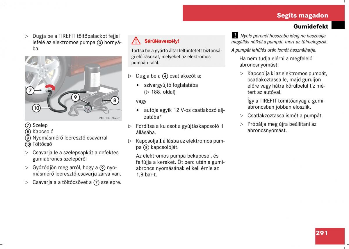 Mercedes Benz B Class W245 Kezelesi utmutato / page 293