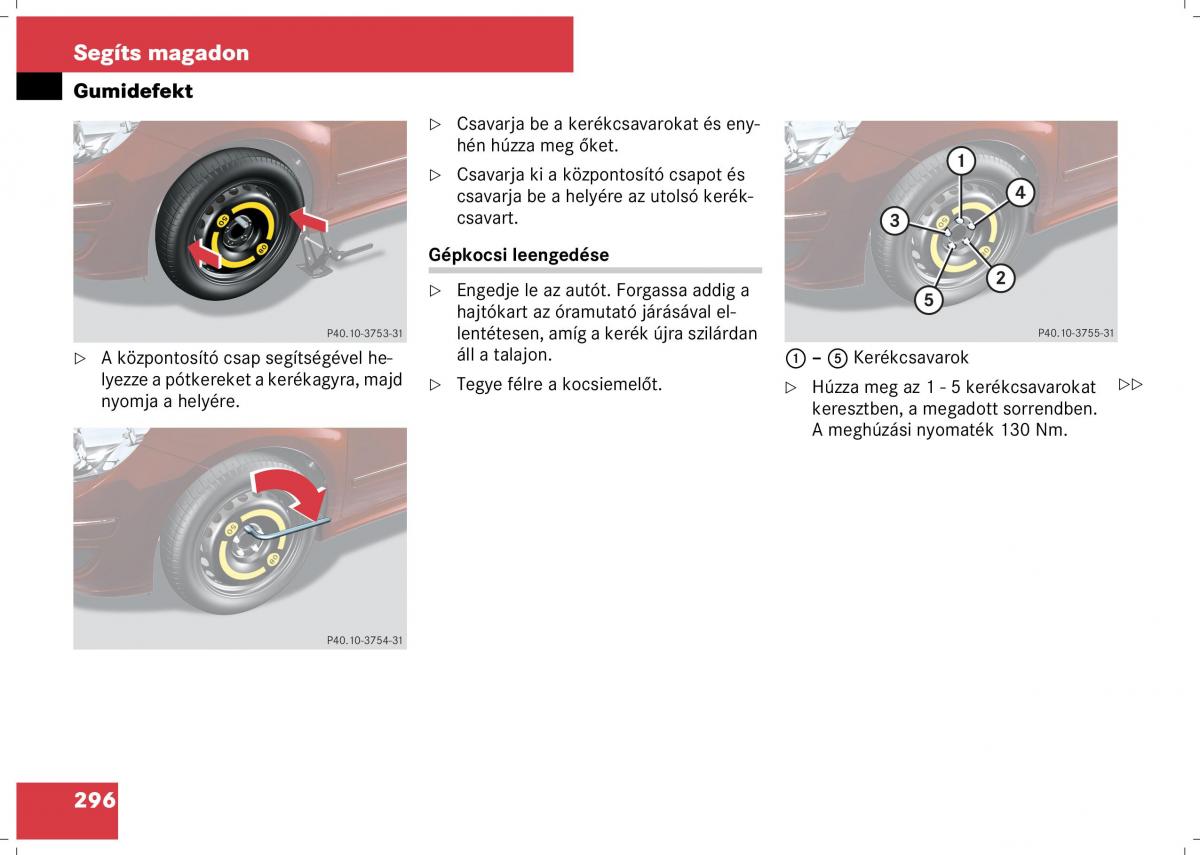 Mercedes Benz B Class W245 Kezelesi utmutato / page 298