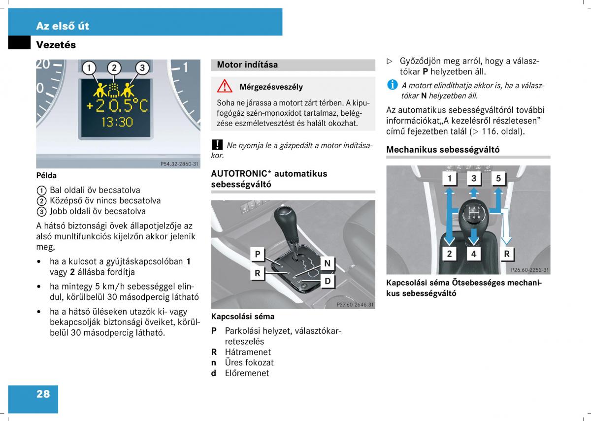 Mercedes Benz B Class W245 Kezelesi utmutato / page 30