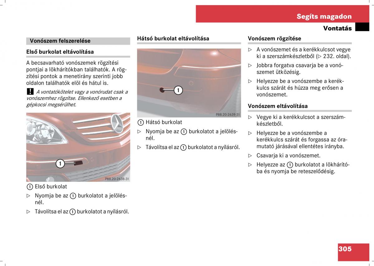 Mercedes Benz B Class W245 Kezelesi utmutato / page 307