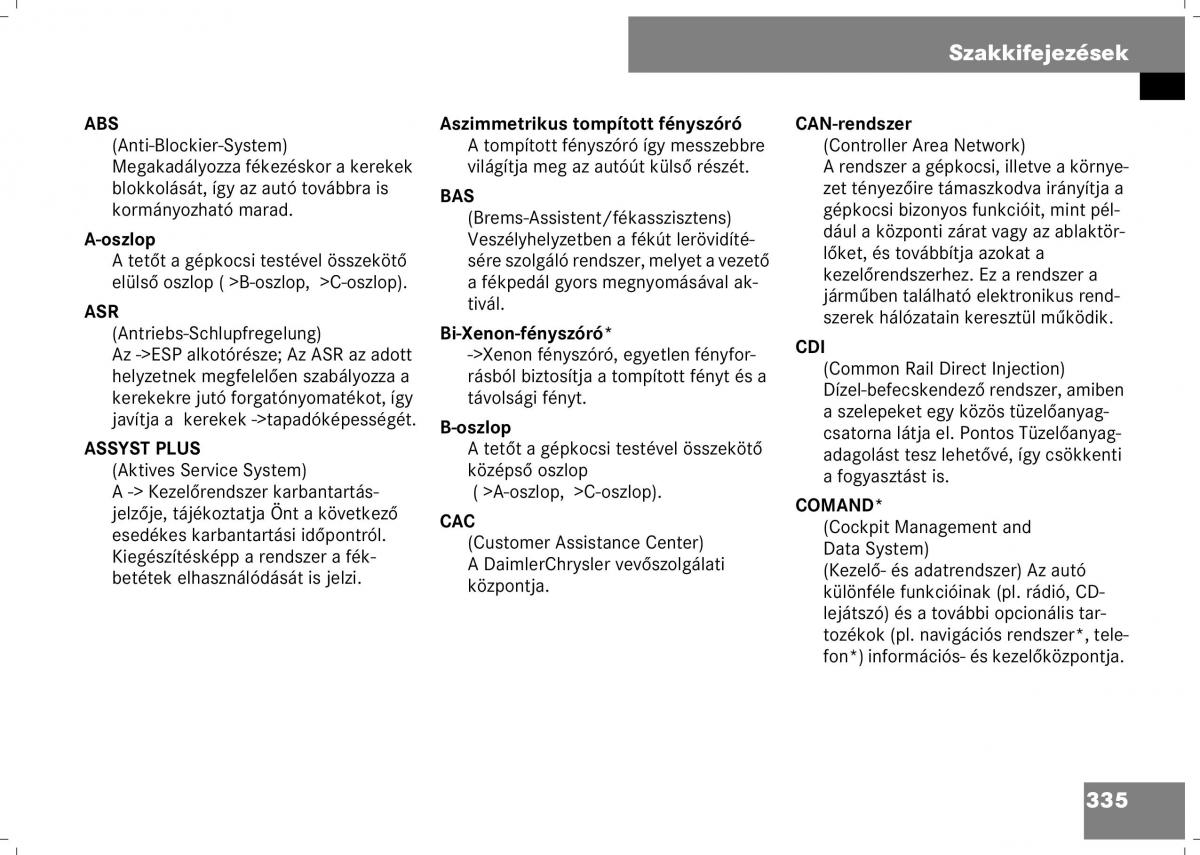 Mercedes Benz B Class W245 Kezelesi utmutato / page 337