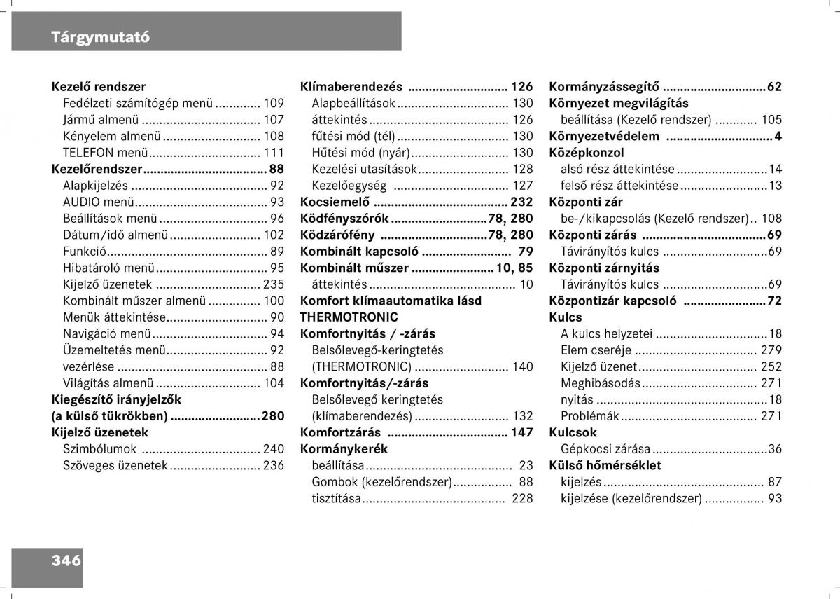 Mercedes Benz B Class W245 Kezelesi utmutato / page 348