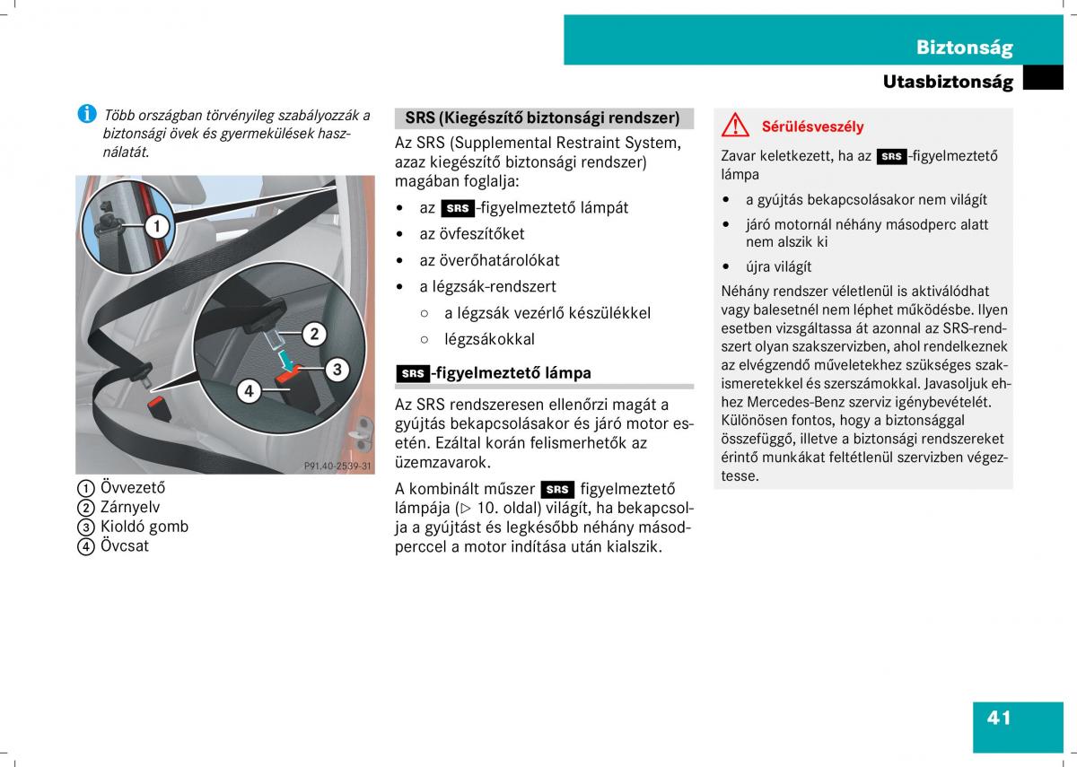 Mercedes Benz B Class W245 Kezelesi utmutato / page 43