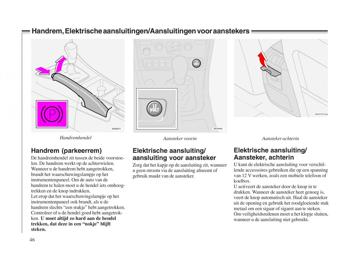 Volvo V70 II 2 handleiding / page 47