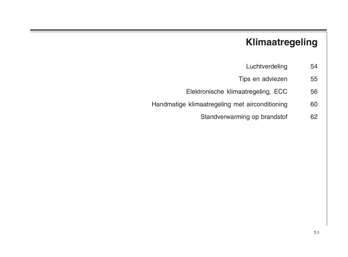 Volvo V70 II 2 handleiding / page 54