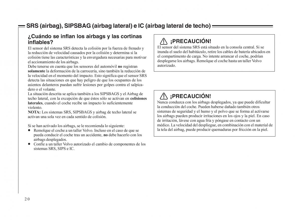 Volvo V70 II 2 manual del propietario / page 21