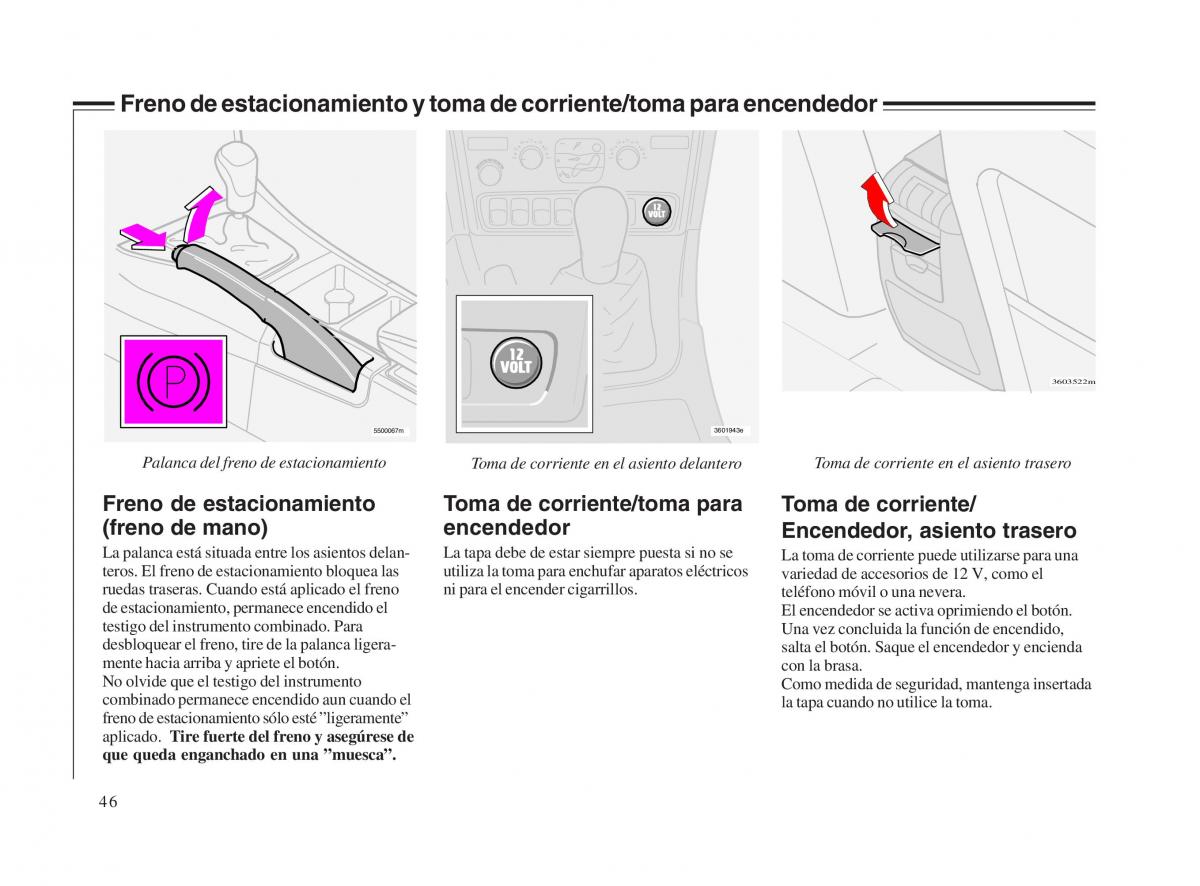 Volvo V70 II 2 manual del propietario / page 47