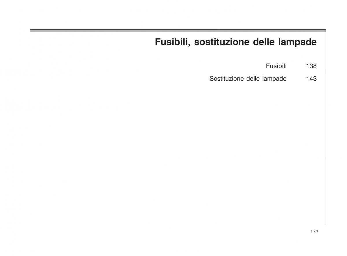 Volvo V70 II 2 manuale del proprietario / page 138