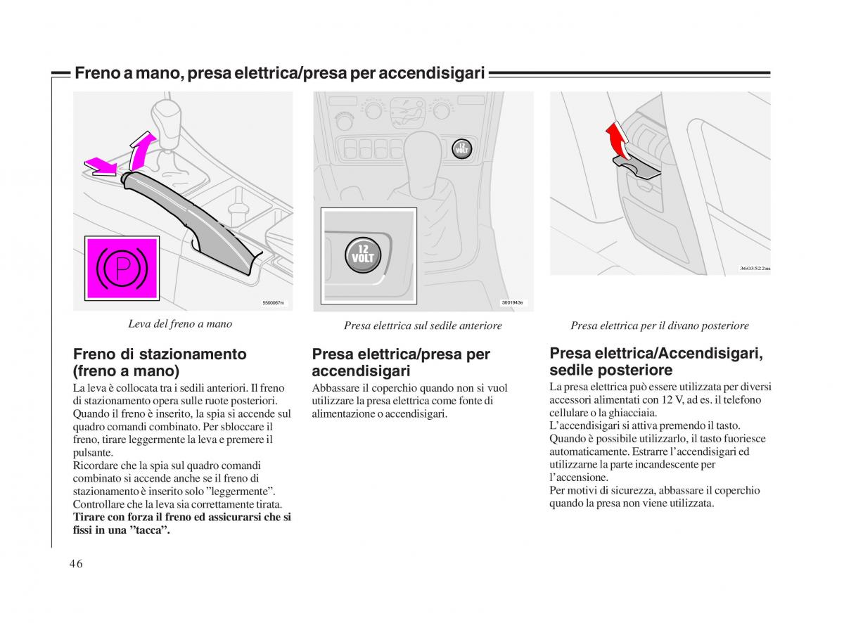 Volvo V70 II 2 manuale del proprietario / page 47