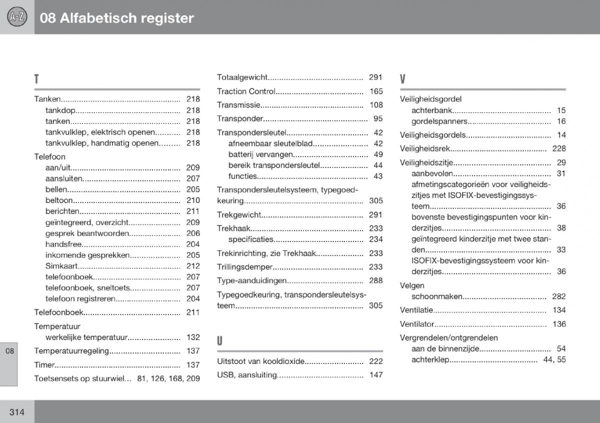 Volvo V70 III 3 handleiding / page 315