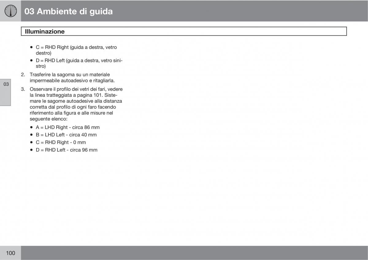 Volvo V70 III 3 manuale del proprietario / page 102