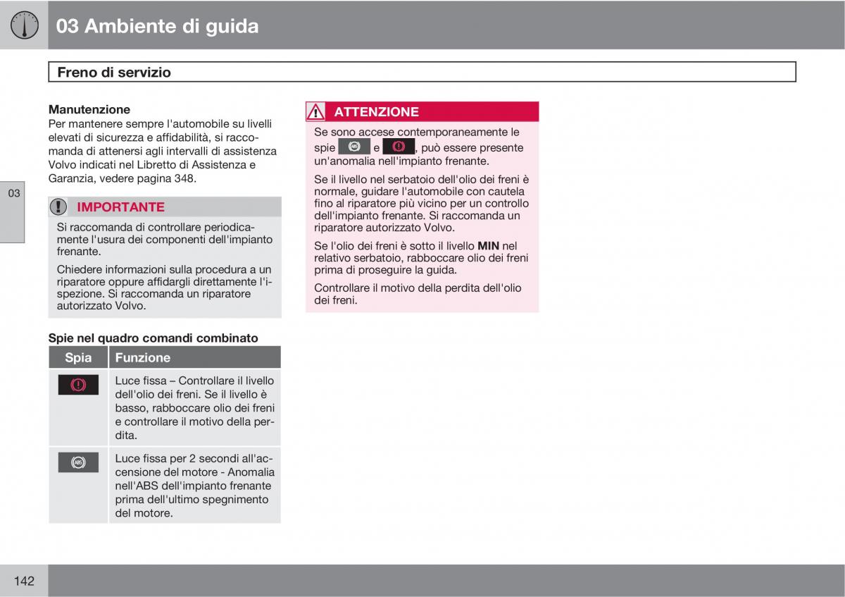 Volvo V70 III 3 manuale del proprietario / page 144