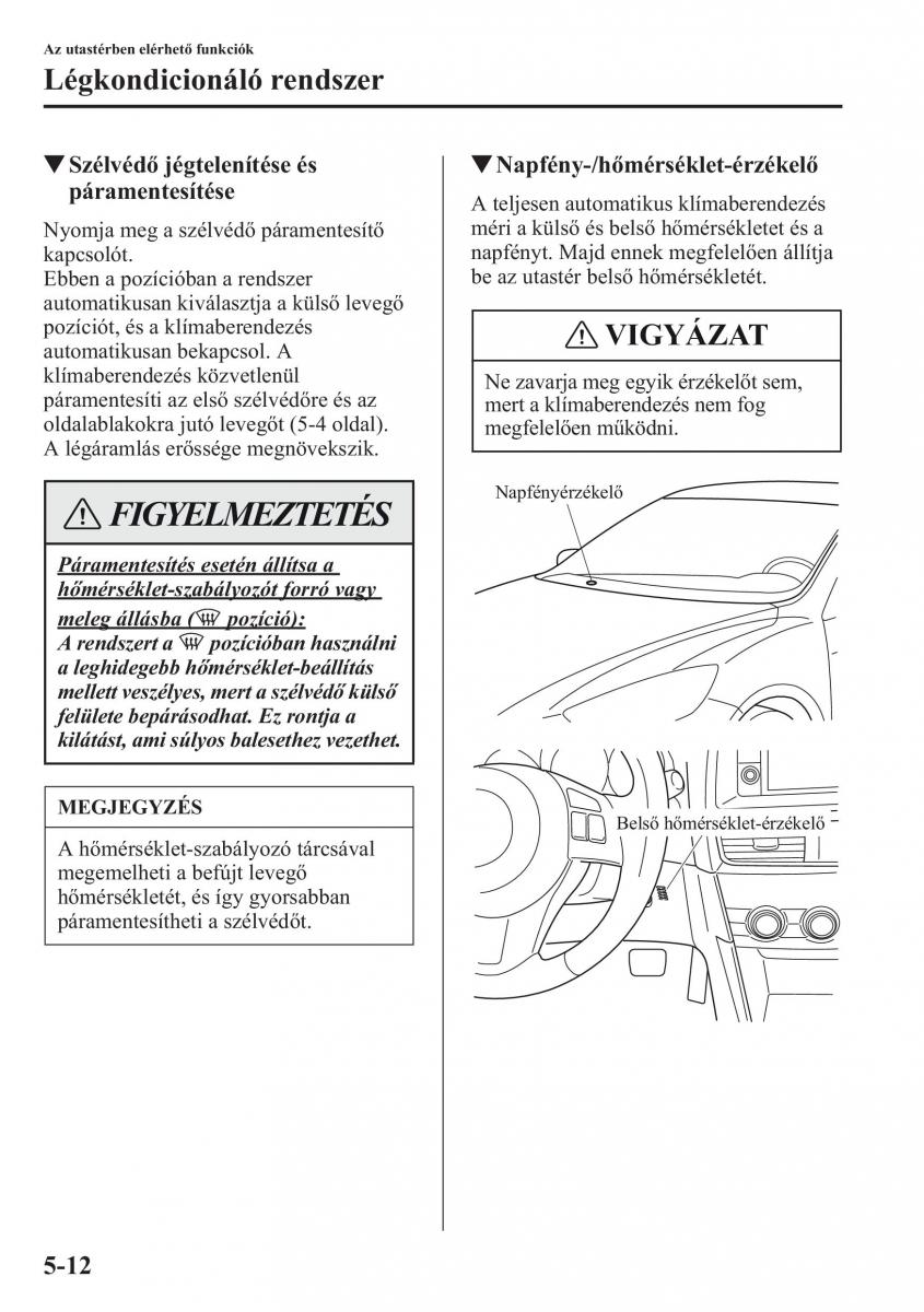 Mazda CX 5 Kezelesi utmutato / page 319