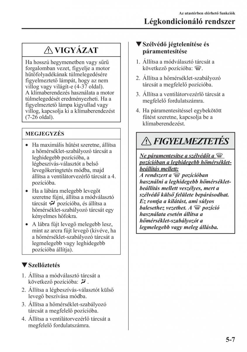 Mazda CX 5 Kezelesi utmutato / page 314