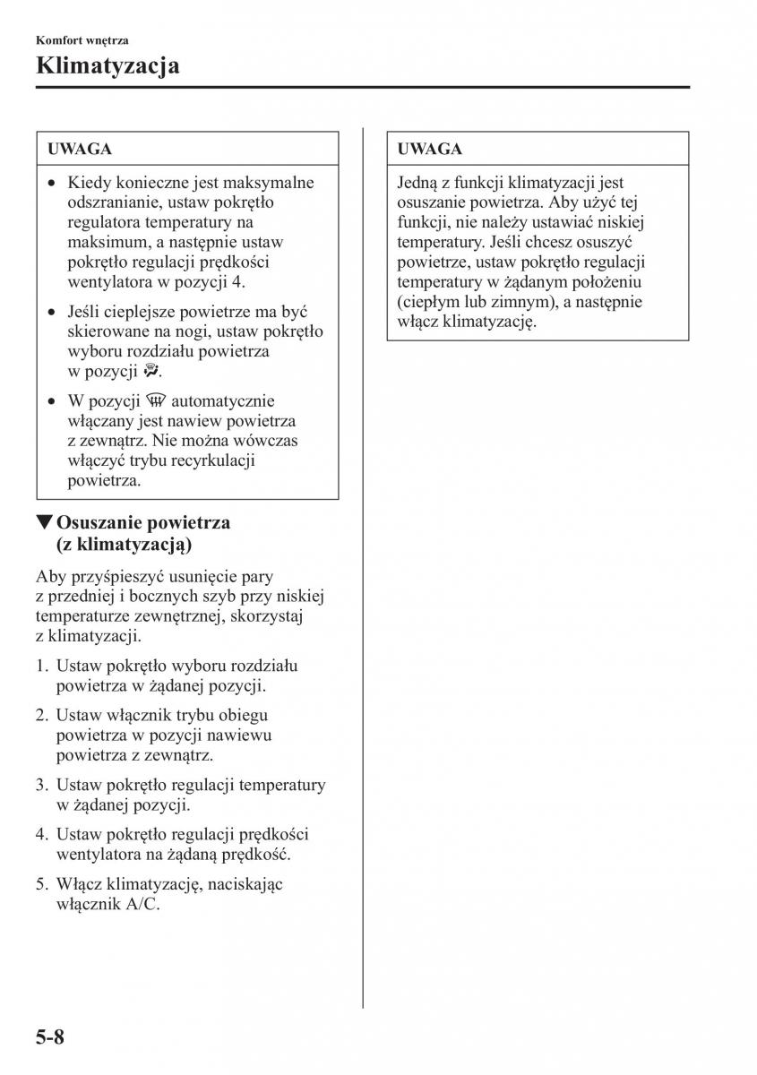 Mazda CX 5 instrukcja obslugi / page 315
