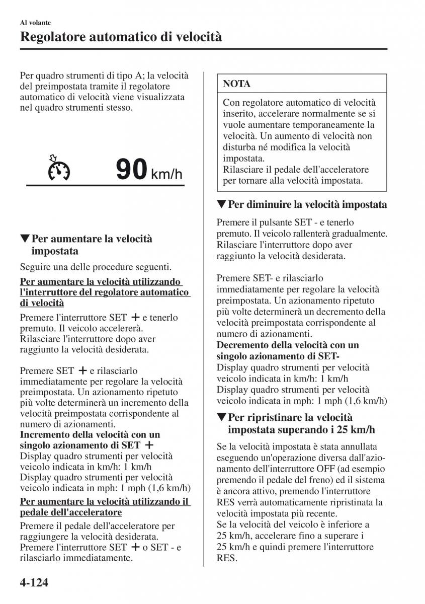 Mazda CX 5 manuale del proprietario / page 261