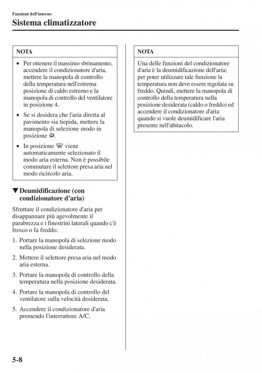 Mazda CX 5 manuale del proprietario / page 315