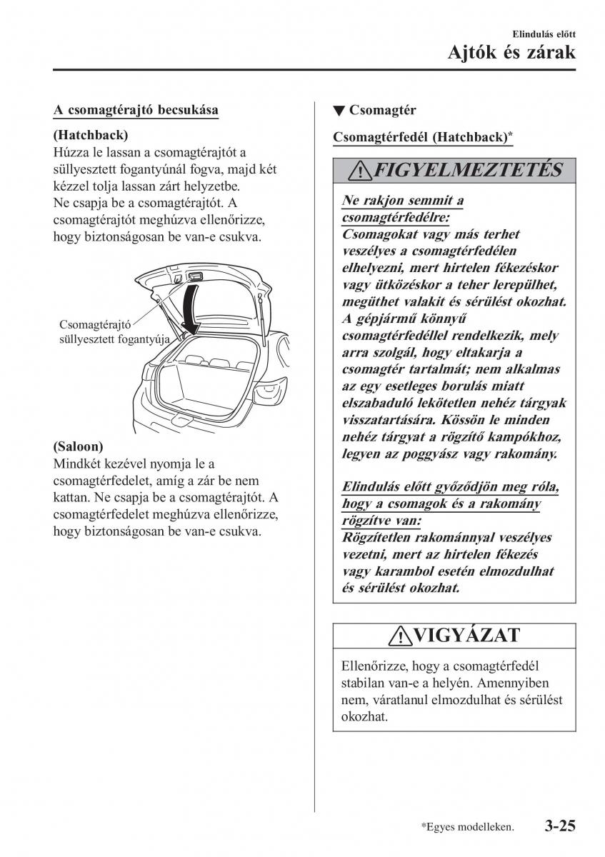 Mazda 2 Demio Kezelesi utmutato / page 106