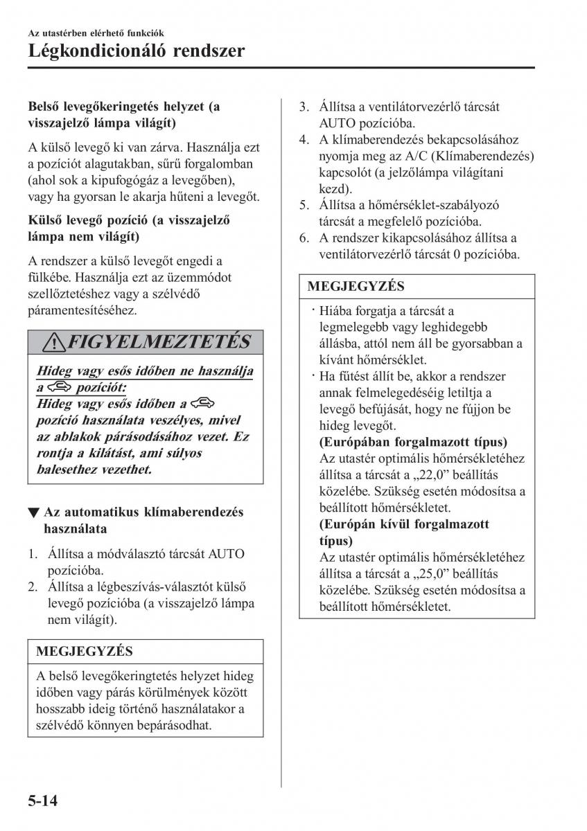 Mazda 2 Demio Kezelesi utmutato / page 321