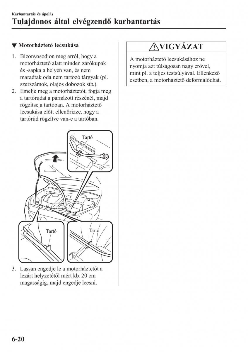 Mazda 2 Demio Kezelesi utmutato / page 485