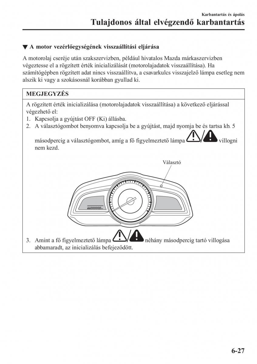 Mazda 2 Demio Kezelesi utmutato / page 492