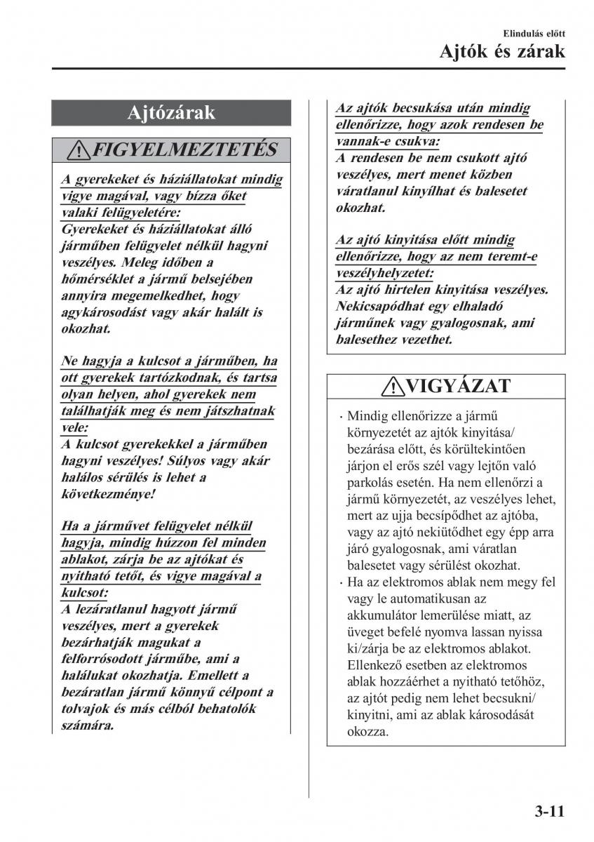 Mazda MX 5 Miata ND IV 4 Kezelesi utmutato / page 86