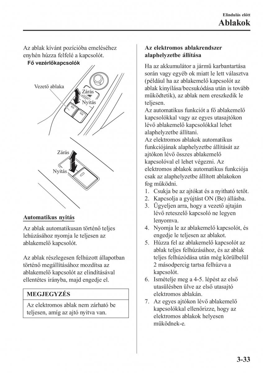 Mazda MX 5 Miata ND IV 4 Kezelesi utmutato / page 108