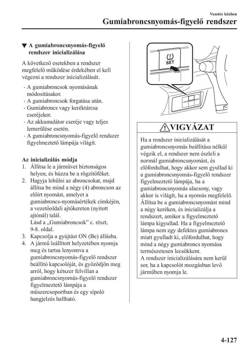 Mazda MX 5 Miata ND IV 4 Kezelesi utmutato / page 258