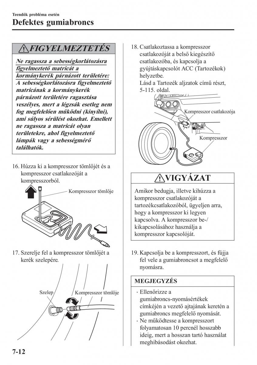 Mazda MX 5 Miata ND IV 4 Kezelesi utmutato / page 469