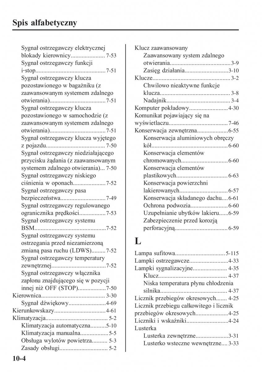 Mazda MX 5 Miata ND IV 4 instrukcja obslugi / page 563