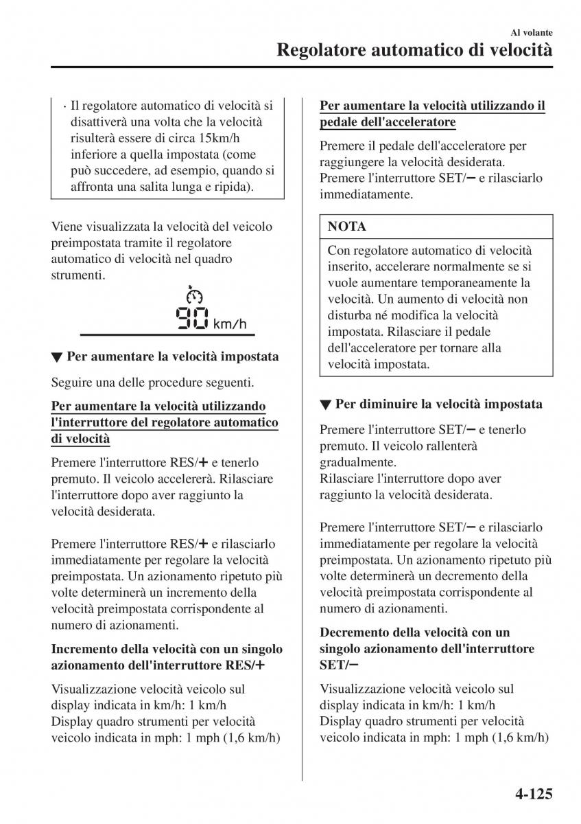 Mazda MX 5 Miata ND IV 4 manuale del proprietario / page 260