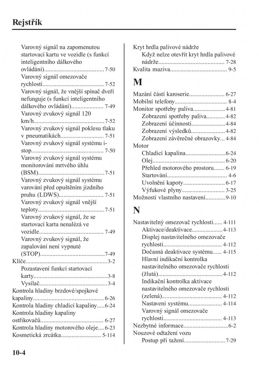 Mazda MX 5 Miata ND IV 4 navod k obsludze / page 551