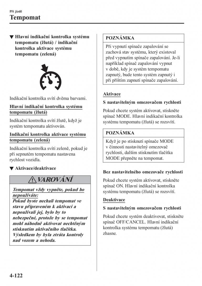 Mazda MX 5 Miata ND IV 4 navod k obsludze / page 255