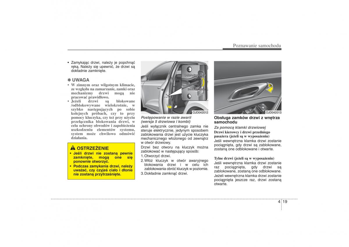 Kia Ceed II 2 instrukcja obslugi / page 107