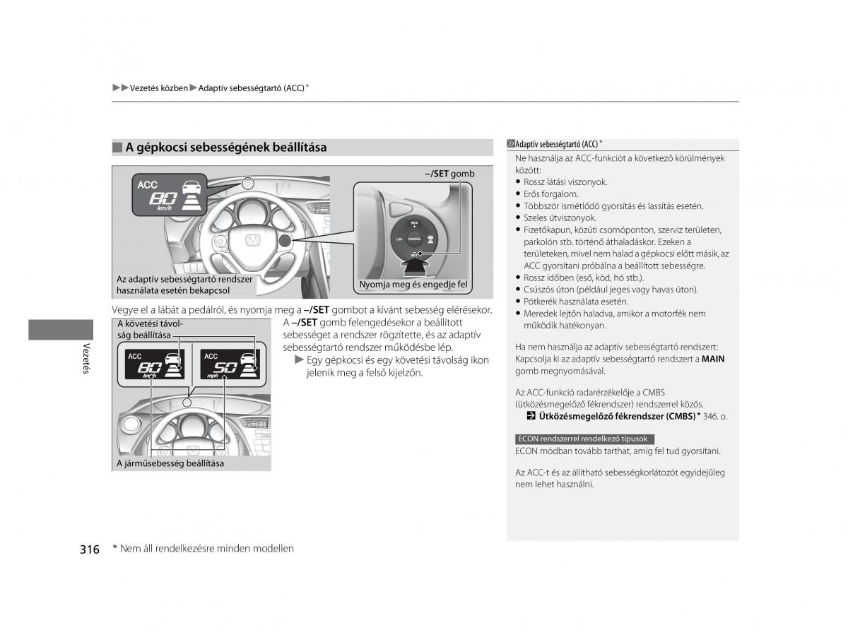 Mercedes Benz A Class W169 Kezelesi utmutato / page 316