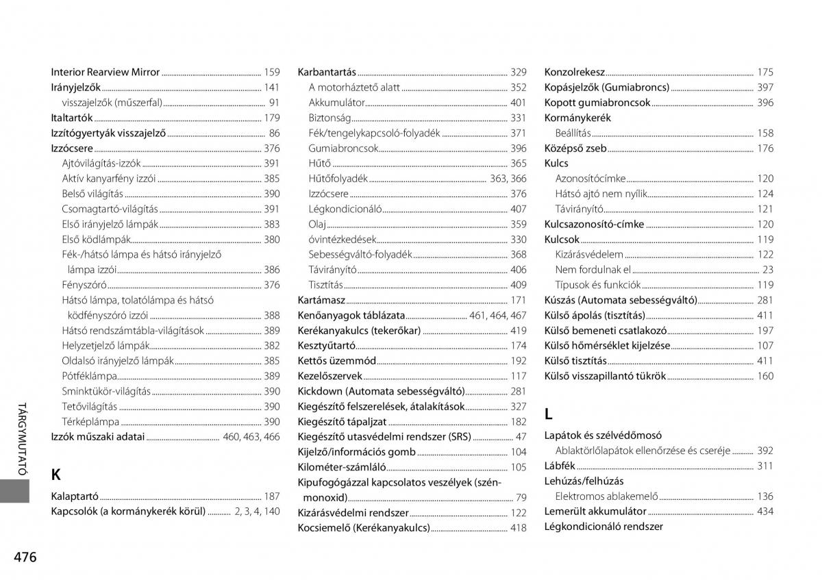 Mercedes Benz A Class W176 Kezelesi utmutato / page 477