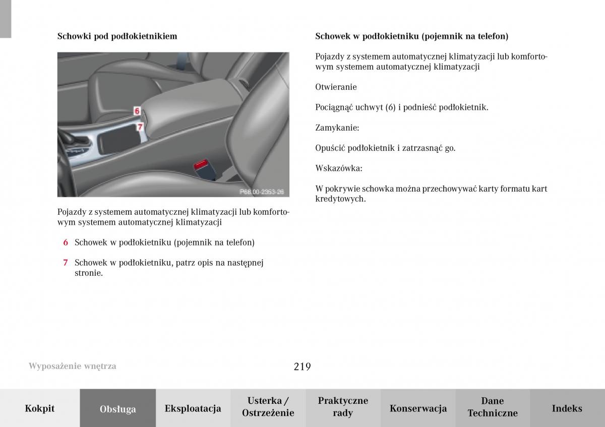 Mercedes Benz C Class W203 Sportcoupe instrukcja obslugi / page 219