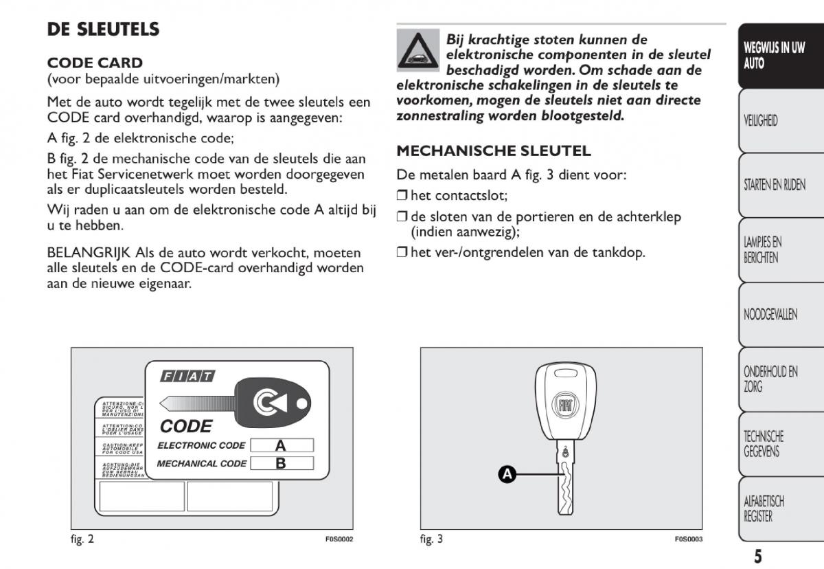 Fiat 500 handleiding / page 8