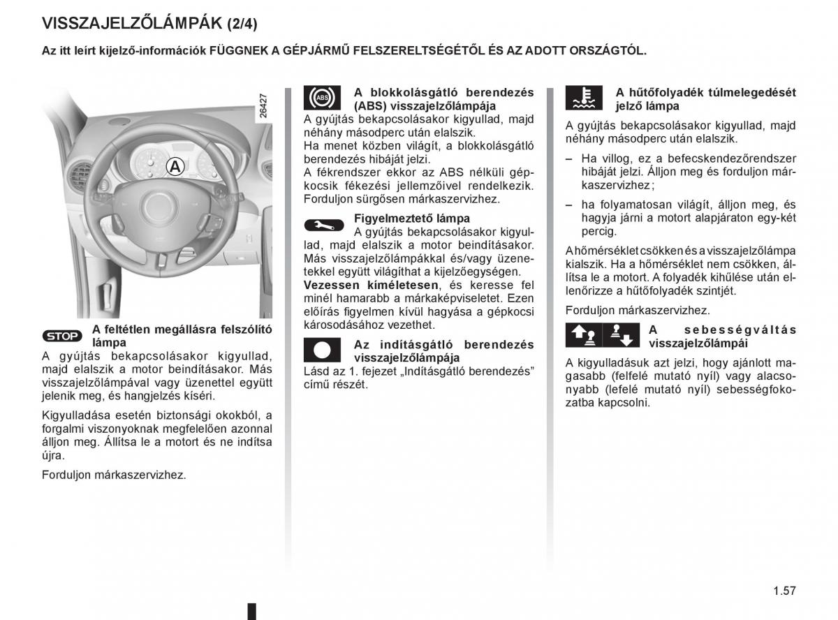 Renault Clio III 3 Kezelesi utmutato / page 63