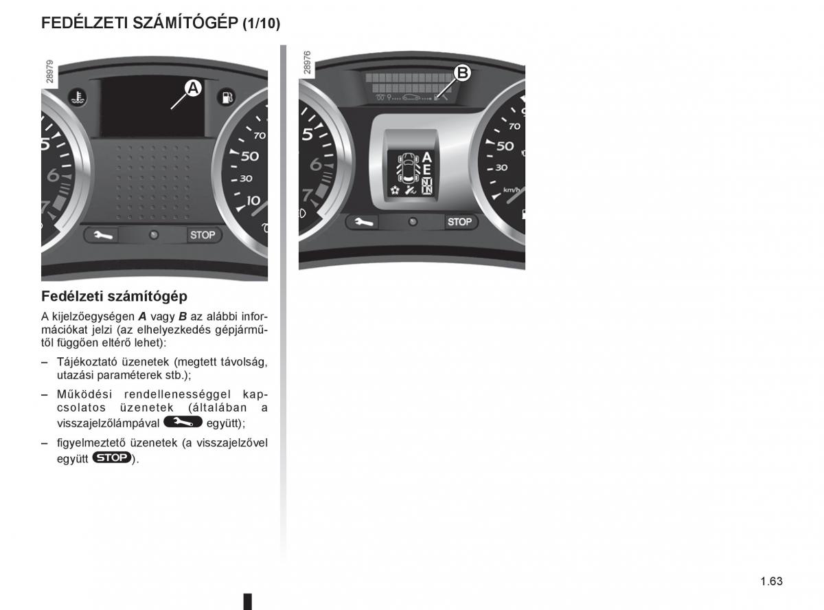 Renault Clio III 3 Kezelesi utmutato / page 69